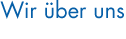 Wir &uuml;ber uns